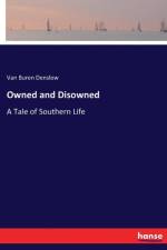 Owned and Disowned af Van Buren Denslow