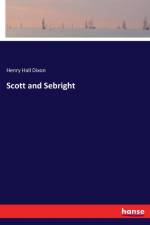 Scott and Sebright af Henry Hall Dixon