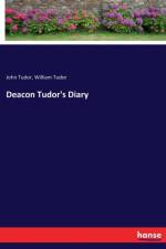 Deacon Tudor's Diary af William Tudor