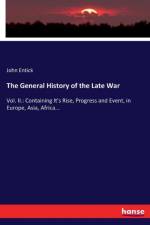 General History of the Late War af John Entick