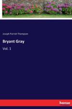 Bryant Gray af Joseph Parrish Thompson