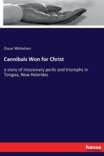 Cannibals Won for Christ af Oscar Michelsen