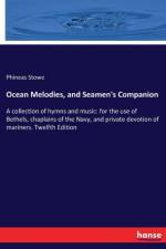 Ocean Melodies, and Seamen's Companion af Phineas Stowe