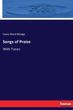 Songs of Praise af Lewis Ward Mudge