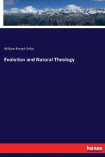 Evolution and Natural Theology af William Forsell Kirby