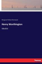 Henry Worthington af Margaret Pollock Sherwood