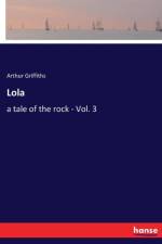 Lola af Arthur Griffiths