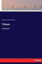 Tritons af Edwin Lassetter Bynner
