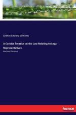 Concise Treatise on the Law Relating to Legal Representatives af Sydney Edward Williams