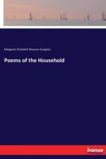 Poems of the Household af Margaret Elizabeth Munson Sangster