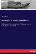 Some lights of Science on the Faith