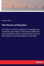 Charms of Elocution af George Vasey