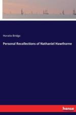 Personal Recollections of Nathaniel Hawthorne