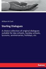 Sterling Dialogues af William M Clark