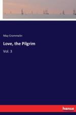 Love, the Pilgrim