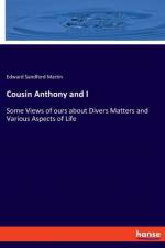 Cousin Anthony and I af Edward Sandford Martin