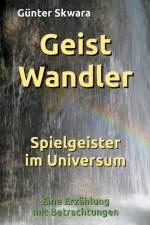 GeistWandler af Günter Skwara