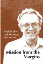 Mission from the Margins af David a Shank