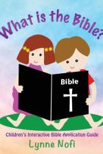 What is the Bible? af Lynne Nofi