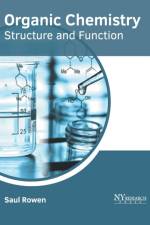 Organic Chemistry: Structure and Function