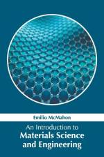 Introduction to Materials Science and Engineering