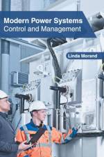 Modern Power Systems: Control and Management
