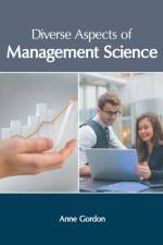 Diverse Aspects of Management Science
