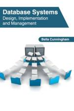 Database Systems: Design, Implementation and Management