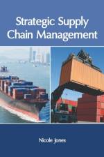 Strategic Supply Chain Management