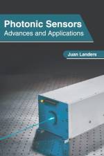Photonic Sensors: Advances and Applications