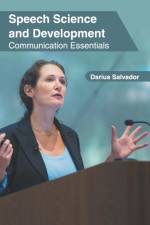 Speech Science and Development: Communication Essentials
