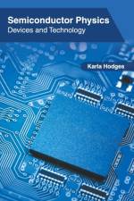 Semiconductor Physics: Devices and Technology