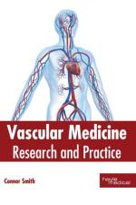Vascular Medicine: Research and Practice