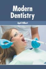 Modern Dentistry