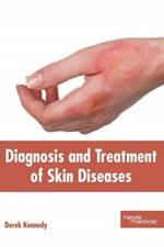 Diagnosis and Treatment of Skin Diseases