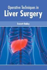 Operative Techniques in Liver Surgery