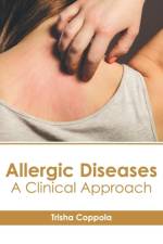 Allergic Diseases: A Clinical Approach
