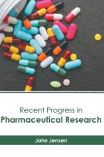 Recent Progress in Pharmaceutical Research