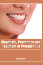 Diagnosis, Prevention and Treatment of Periodontitis