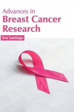 Advances in Breast Cancer Research