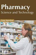 Pharmacy: Science and Technology