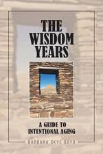 Wisdom Years af Barbara Skye Boyd