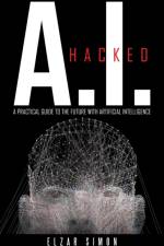 A.I. Hacked af Elzar Simon