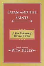 Satan and the Saints af Rita Kelly
