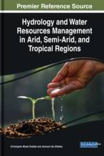 Hydrology and Water Resources Management in Arid, Semi-Arid, and Tropical Regions