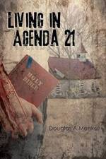 Living in Agenda 21 af Douglas a Menkel