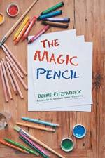 Magic Pencil af Debbie Fitzpatrick