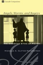 Angels, Worms, and Bogeys af Michelle A Clifton-Soderstrom