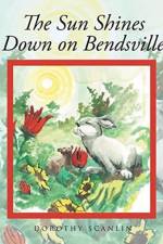 Sun Shines Down on Bendsville af Dorothy Scanlin