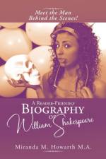 Reader-Friendly Biography of William Shakespeare af Miranda M Howarth M a